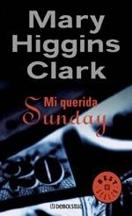 Mary Higgins Clark — Mi querida Sunday