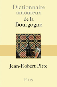 Dictionnaire — de la Bourgogne