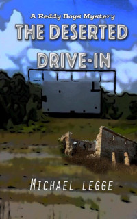 Michael Legge — The Deserted Drive-In