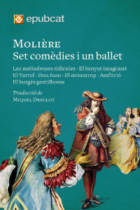 Molière — Set comèdies i un ballet