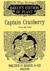 Gladys Ruth Bridgham — Captain Cranberry