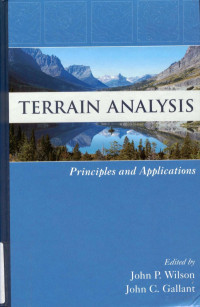 John P. Wilson e John C. Gallant — TERRAIN ANALYSIS (Principles and Applications).