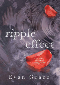 Evan Grace — Ripple Effect