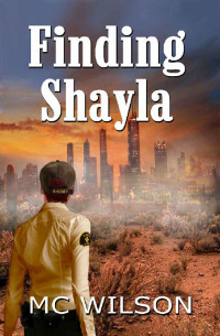 M.C. Wilson — Finding Shayla