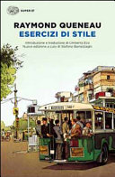 Raymond Queneau — Esercizi di stile. Testo francese a fronte