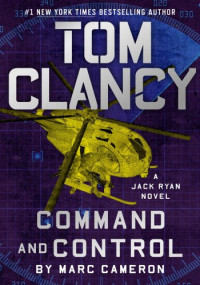 Marc Cameron — Tom Clancy Command and Control