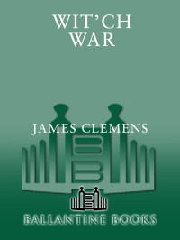 Clemens, James. — Wit'ch War