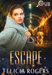 Felicia Rogers — Escape