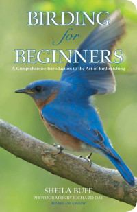 Sheila Buff, Richard Day — Birding for Beginners