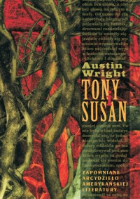 Austin Wright — Tony i Susan