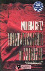 William Katz; N. Agazzi — Anniversario di sangue