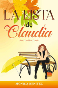 Mónica Benítez — La lista de Claudia