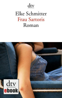 Schmitter, Elke — Frau Sartoris