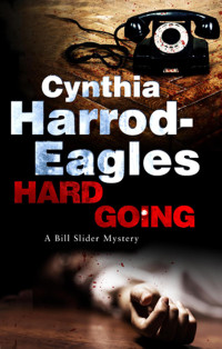 Cynthia Harrod-Eagles — Hard Going