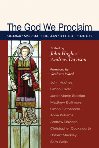 John Hughes;Andrew Davison; — The God We Proclaim