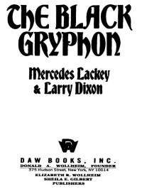 Mercedes Lackey, Larry Dixon — The Black Gryphon