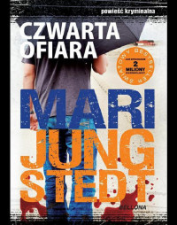 Mari Jungstedt — czwarta ofiara