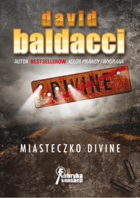 David Baldacci — Klub wielbłądów 04 - Miasteczko Divine