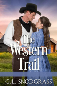 G.L. Snodgrass — The Western Trail (The Parker Family Saga)