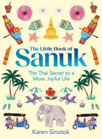 Karen Sinotok — The Little Book of Sanuk
