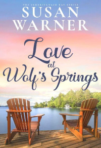 Susan Warner — Love At Wolf's Springs 