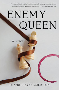 Robert Steven Goldstein — Enemy Queen