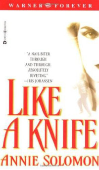 Annie Solomon — Like a Knife