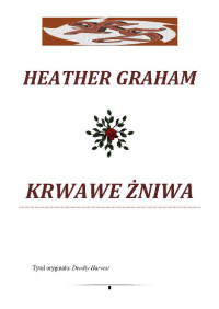 Graham Heather — Krwawe żniwa