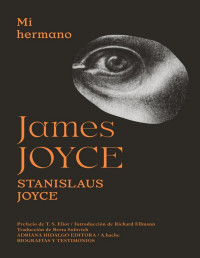 Stanislaus Joyce — Mi hermano James Joyce