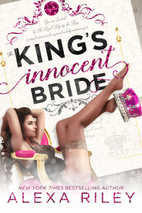 Alexa Riley — The King's Innocent Bride