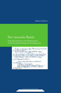 Bohrer, Melanie — Der morsche Baum