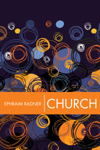 Ephraim Radner; — Church