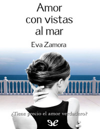 Eva Zamora — Amor Con Vistas Al Mar