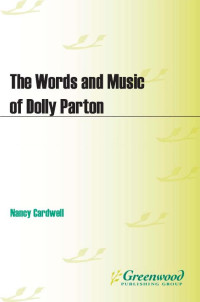 Nancy Cardwell — The Words and Music of Dolly Parton