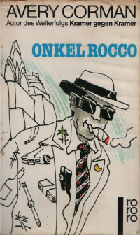Avery Corman — Onkel Rocco