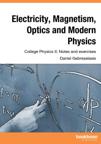 Daniel Gebreselasie — Electricity, Magnetism, Optics and Modern Physics