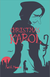 Faith Moore — Christmas Karol