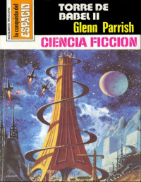 Glenn Parrish — Torre de Babel II