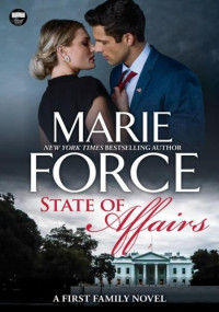 Marie Force — State of Affairs