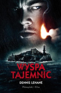 Dennis Lehane — Wyspa tajemnic