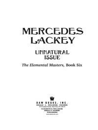 Mercedes Lackey — Unnatural Issue