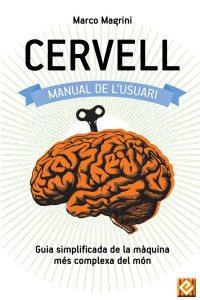 Marco Magrini — Cervell: Manual de l’usuari