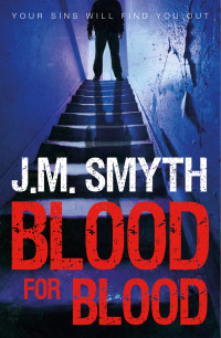 J.M. Smyth — Blood for Blood