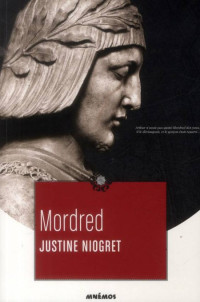 Niogret Justine [Niogret Justine] — Mordred