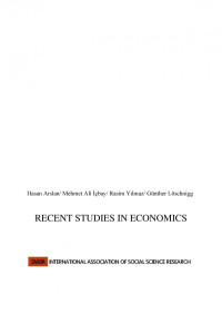 Hasan Arslan et. al. — RECENT STUDIES IN ECONOMICS