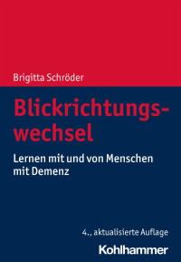 Brigitta Schröder — Blickrichtungswechsel