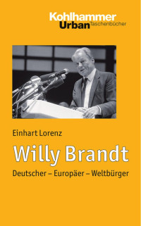 Einhart Lorenz — Willy Brandt