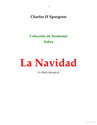 Charles H. Spurgeon — Colección de sermones navideños