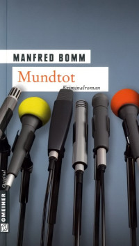 Bomm, Manfred [Bomm, Manfred] — August Häberle 12 - Mundtot