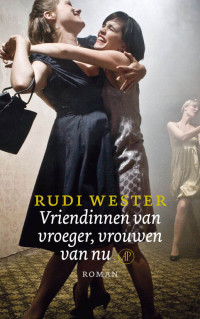 Rudi Wester — Vriendinnen van vroeger, vrouwen van nu